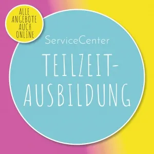 Flyer: ServiceCenter Teilzeitausbildung
